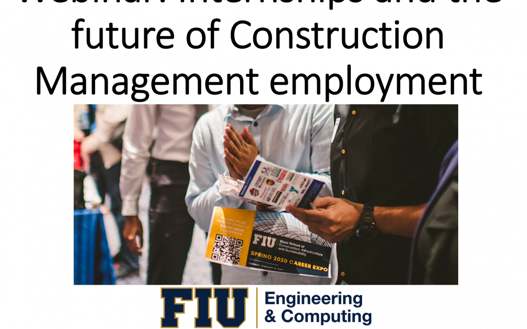 Webinar: Internships and the future of Construction Management employment